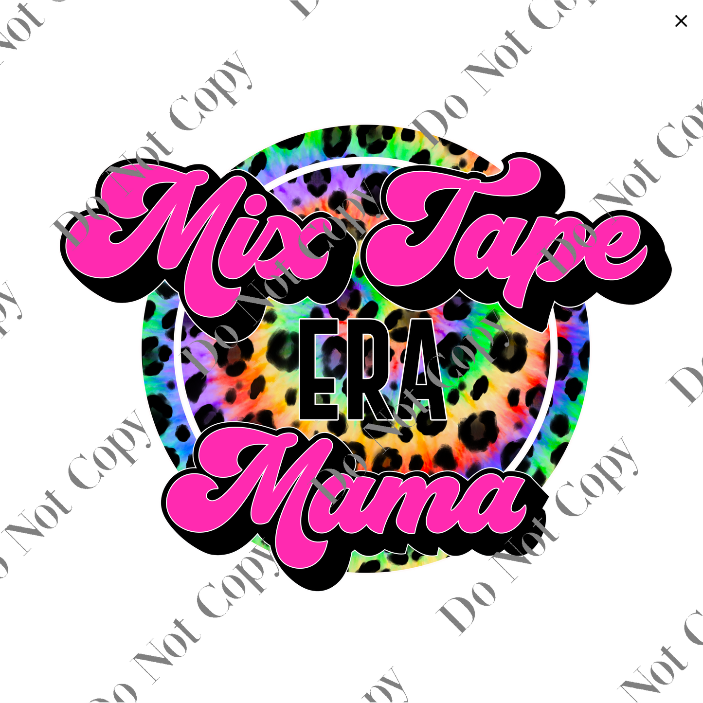 Clear cast Decal - Mixed Tape Era Mama