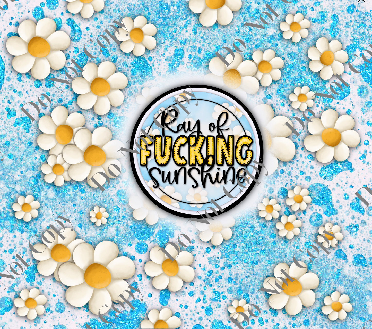 Tumbler Wrap - A Ray of F***ing Sunshine